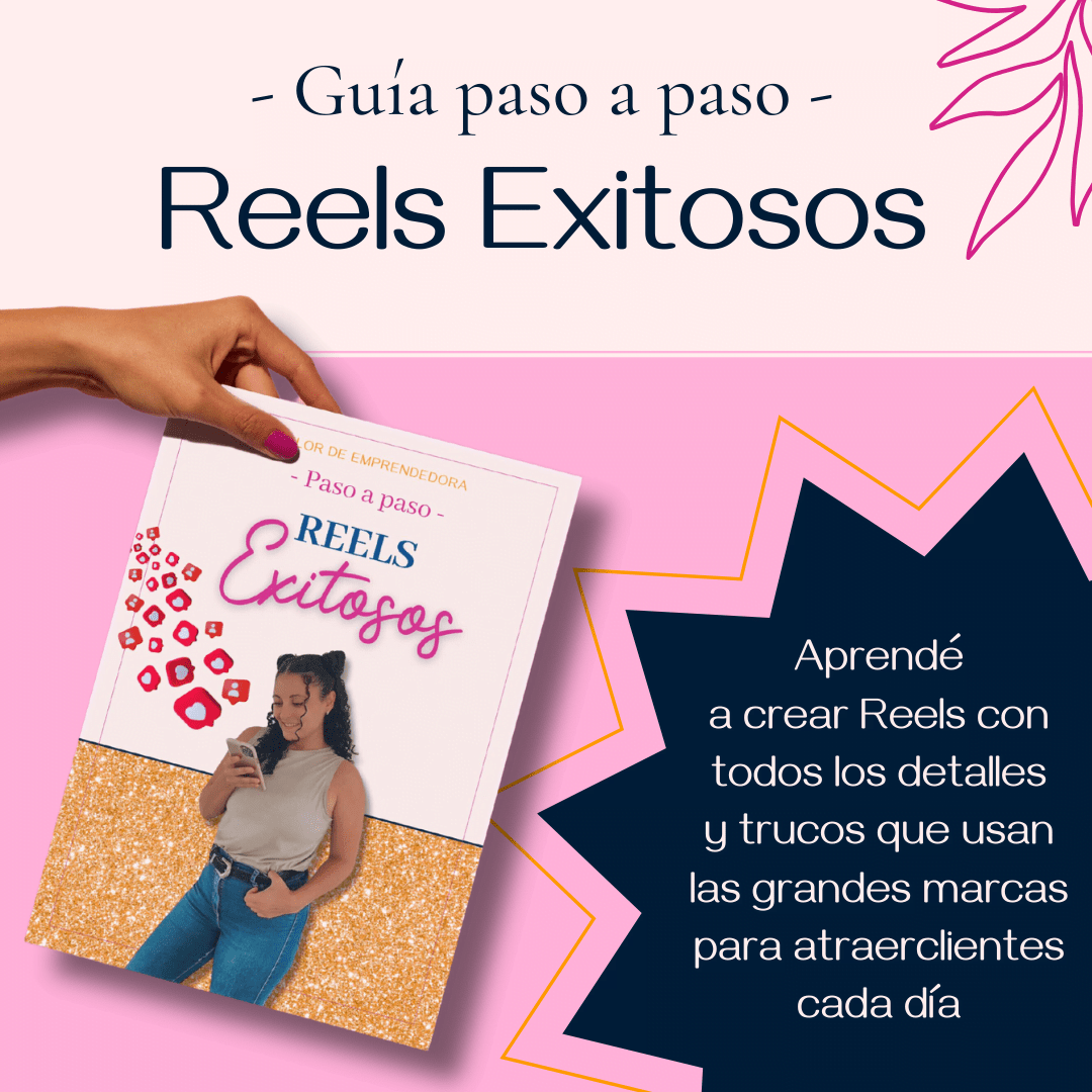 Aprendé a crear reels exitosos y vendé con tu Instagram